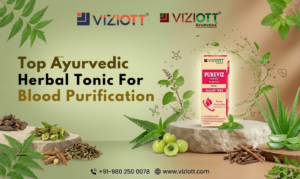 Top Ayurvedic Herbal Tonic For Blood Purification
