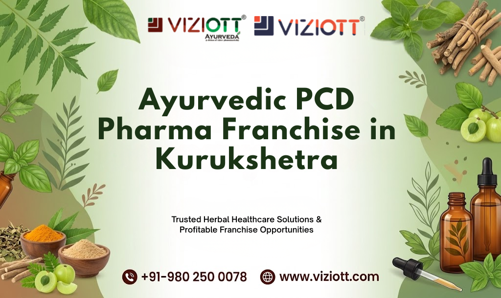 Ayurvedic PCD Pharma Franchise in Kurukshetra