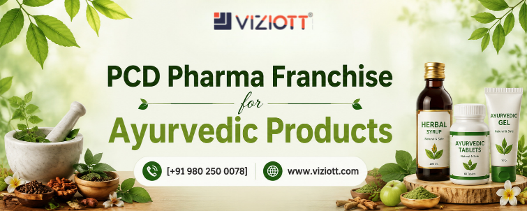 PCD Pharma Franchise for Ayurvedic Products